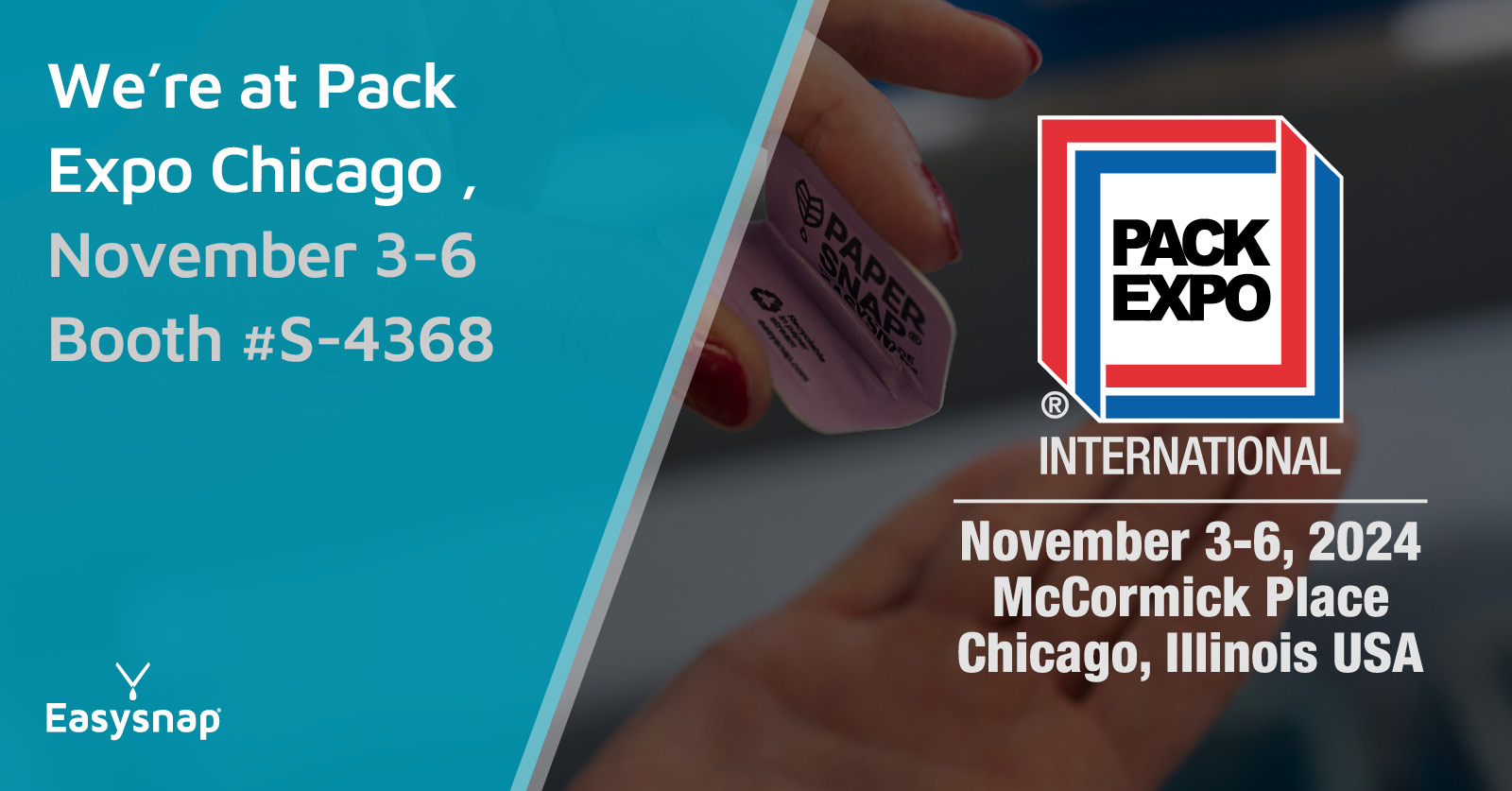 Easysnap Pack Expo Chicago 2024