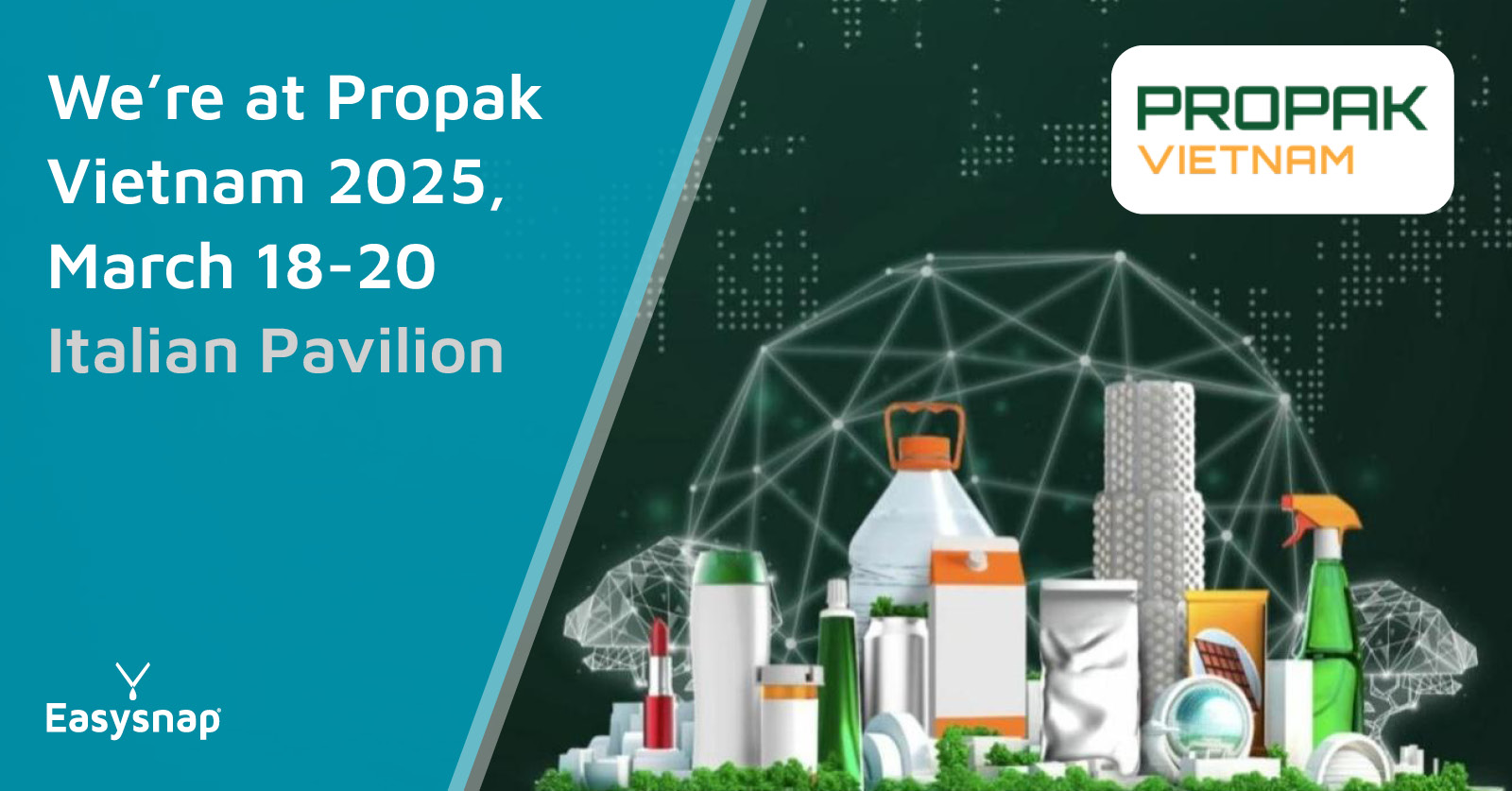 Propak Vietnam 2025 Easysnap Technology